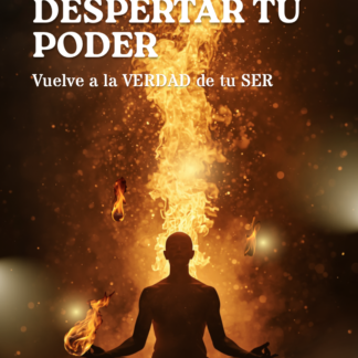 DESPERTAR TU PODER